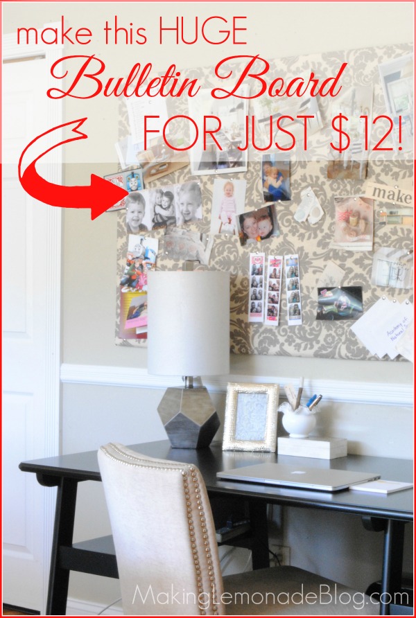 Make this HUGE bulletin board for just $12; no cork required! makinglemonadeblog.com #DIY #organization
