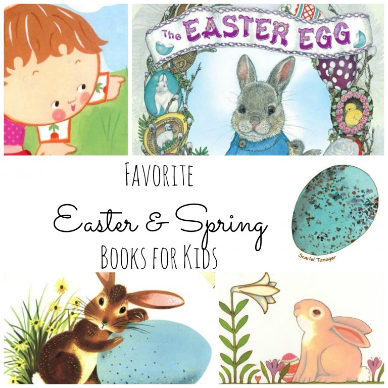 Favorite Spring & Easter Books for Kids
