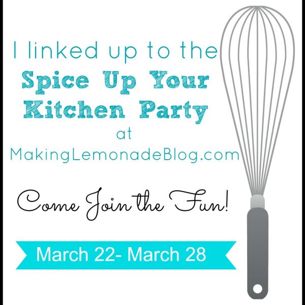 Spice Up Your Kitchen Linky Party
