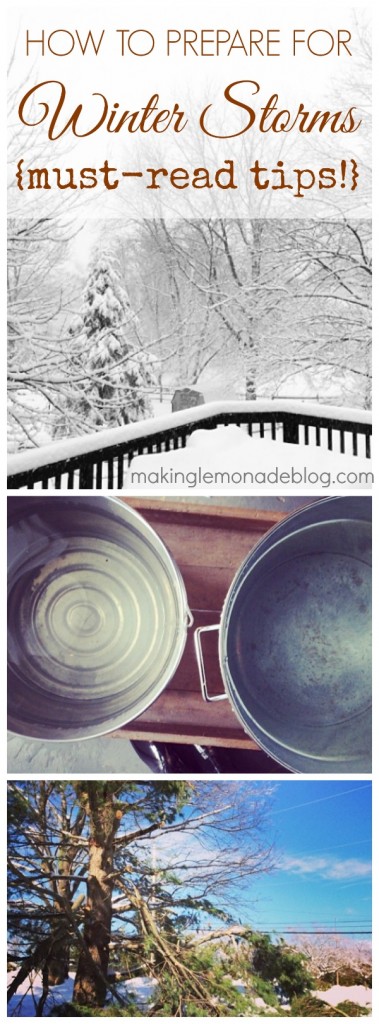 How to prepare for winter storms and power outages- great tips from www.makinglemonadeblog.com