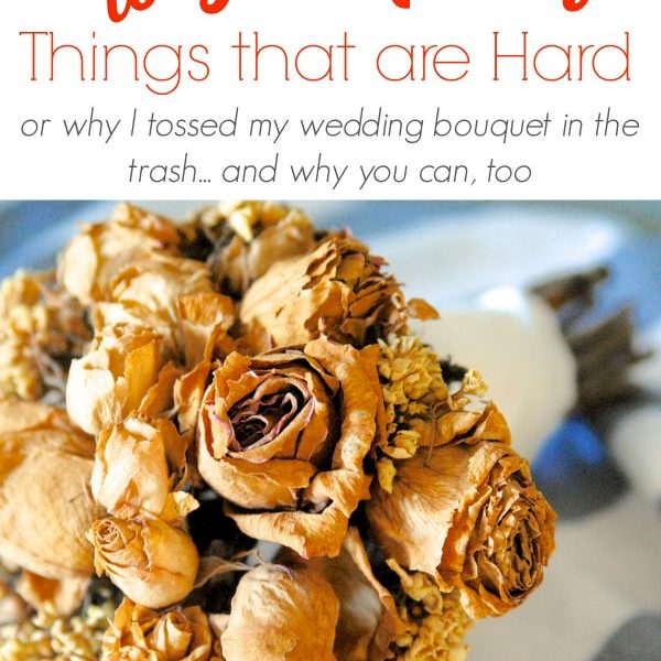 How to Declutter Memories and Heirlooms (or, why I tossed my wedding bouquet)