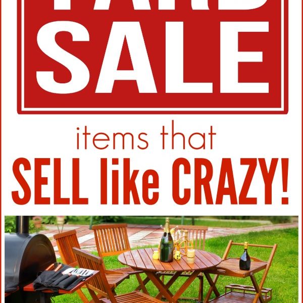 These 7 popular yard sale items are selling like crazy! Do you have any in your home? Check out what they are so you can mention them in your ads as well as put them in prime locations at your sale!