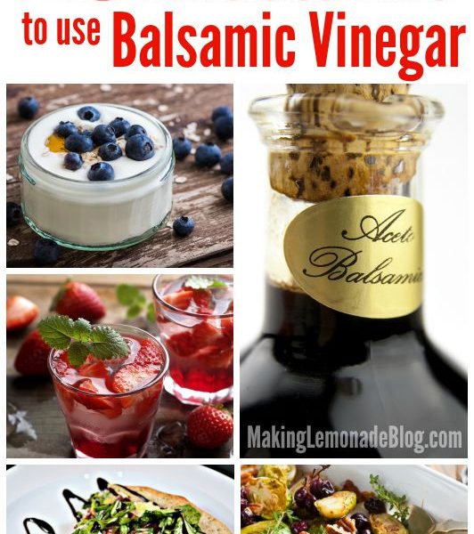 20 Unexpected & Delicious Ways to Use Balsamic Vinegar for Easy Recipes