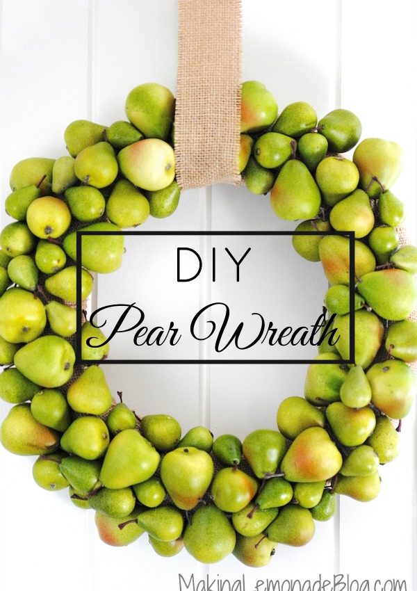 DIY Pear Wreath {Fall & Holiday Wreath Combined FOR THE WIN!)