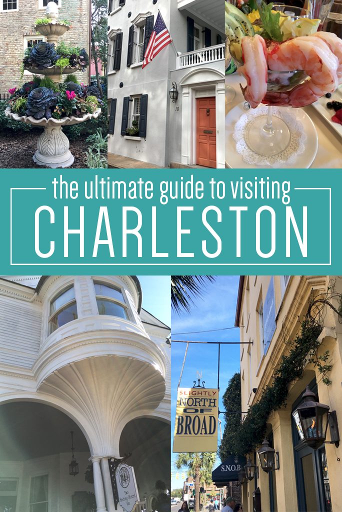 ultimate guide to visting Charleston, SC -- food, hotels, lodging, what to see, eat and do!