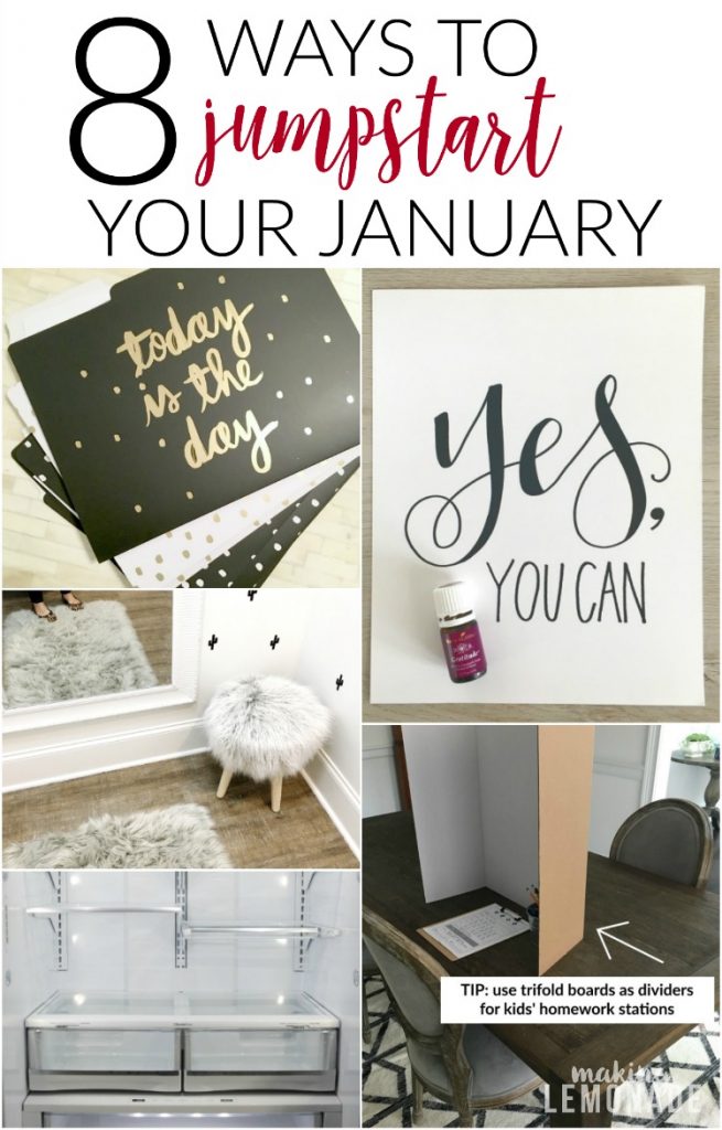 8 Ways to Jumpstart Your January-- great tips for getting organized for the new year!
