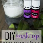 DIY makeup remover wipes with essential oils