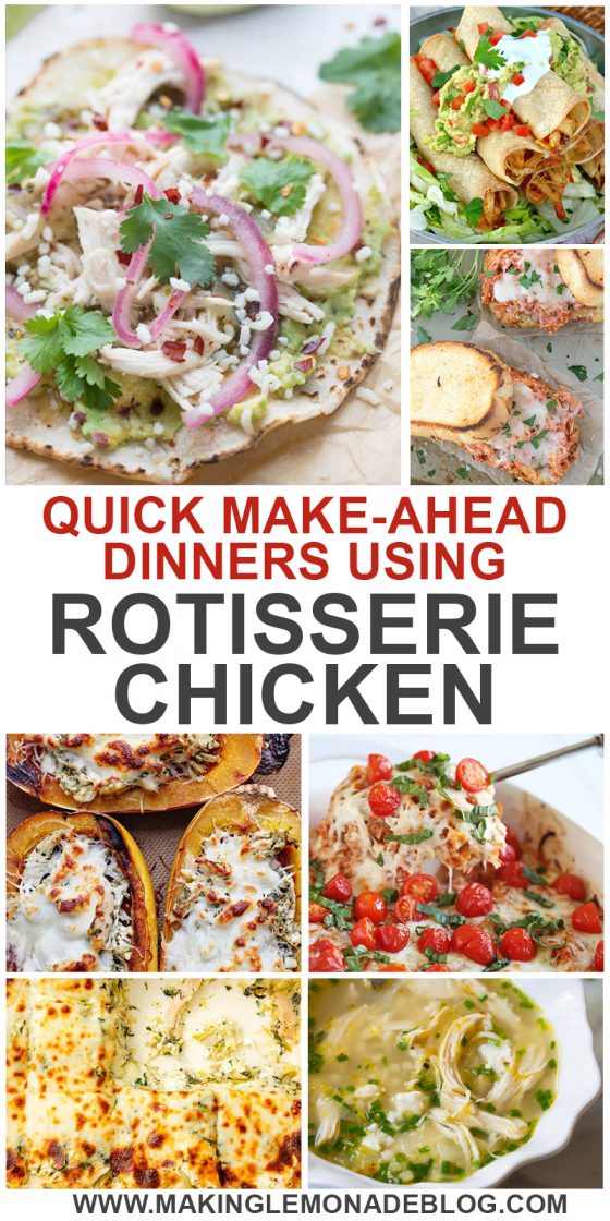 20 Easy Dinner Recipes Using Rotisserie Chicken | Making Lemonade