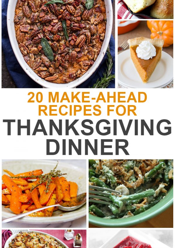 20 Delicious Thanksgiving Recipes That You Can Prep Ahead