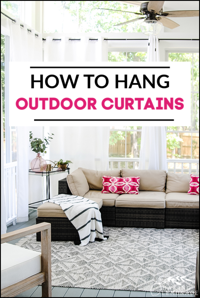 how to hang outdoor curtains on a porch for a cozy, private backyard retreat!