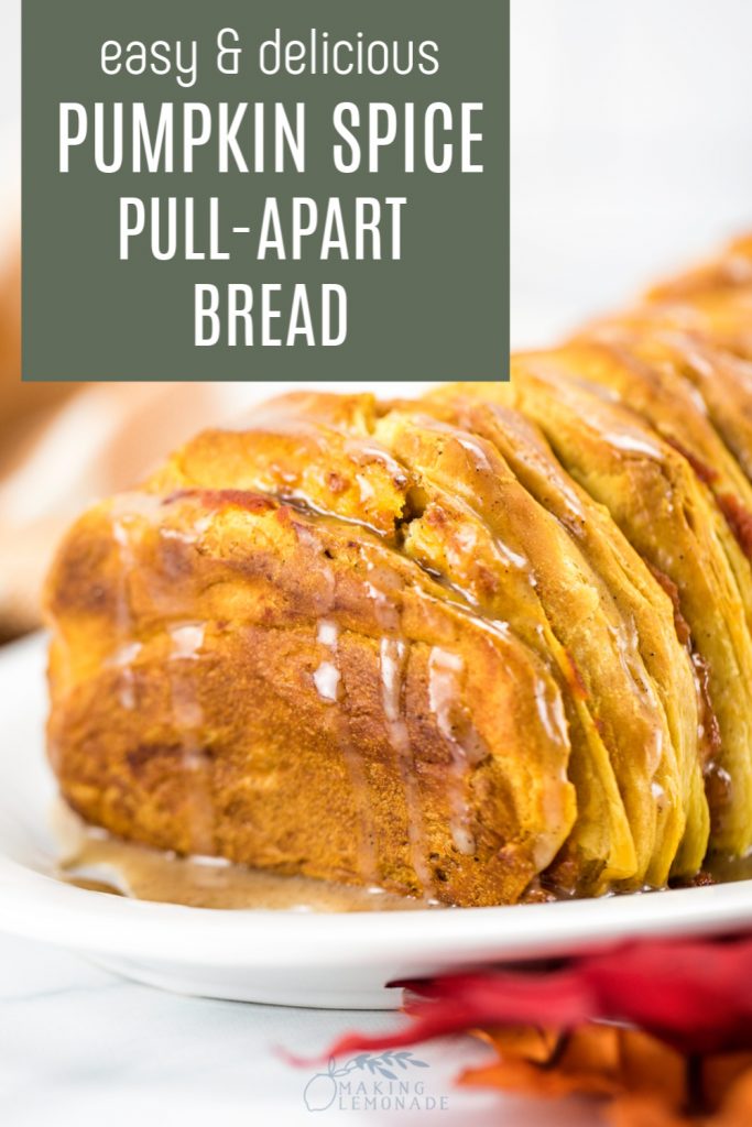 Easy Pumpkin Spice Pull-Apart Bread (so delicious and easy!)