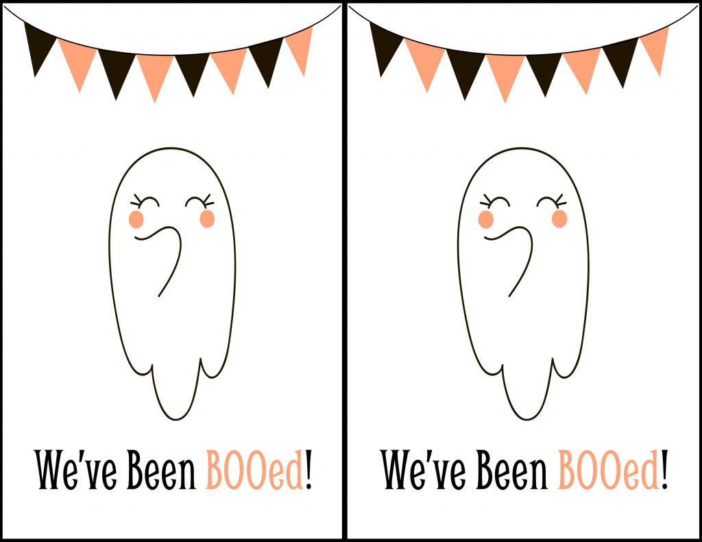 'We've Been BOO-ed' sign