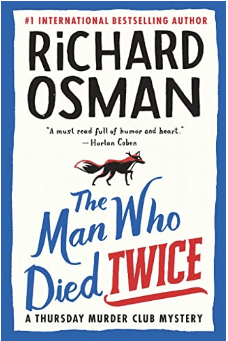 The Man Who Died Twice book cover