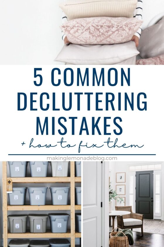 Don't Make These 5 Decluttering Mistakes (+ Tips for a Clutter-Free ...