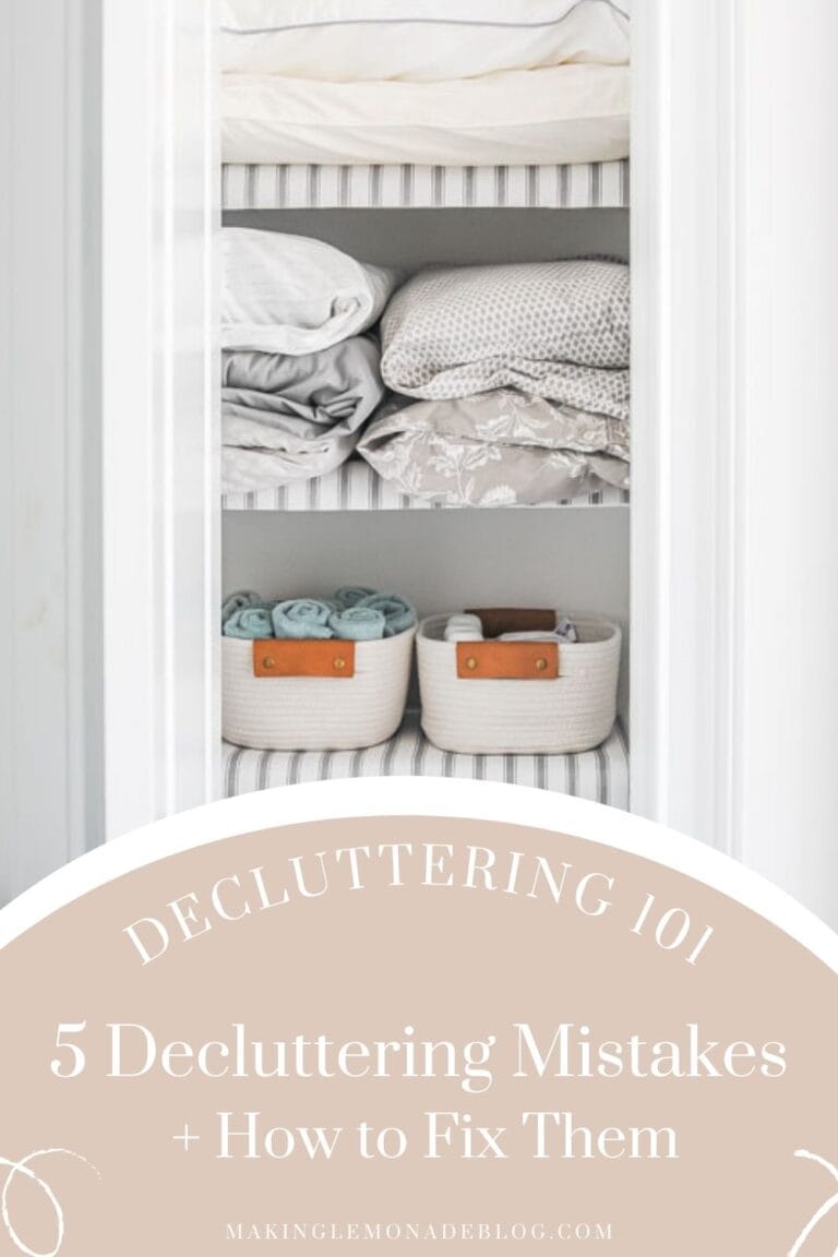 Don't Make These 5 Decluttering Mistakes (+ Tips for a Clutter-Free ...