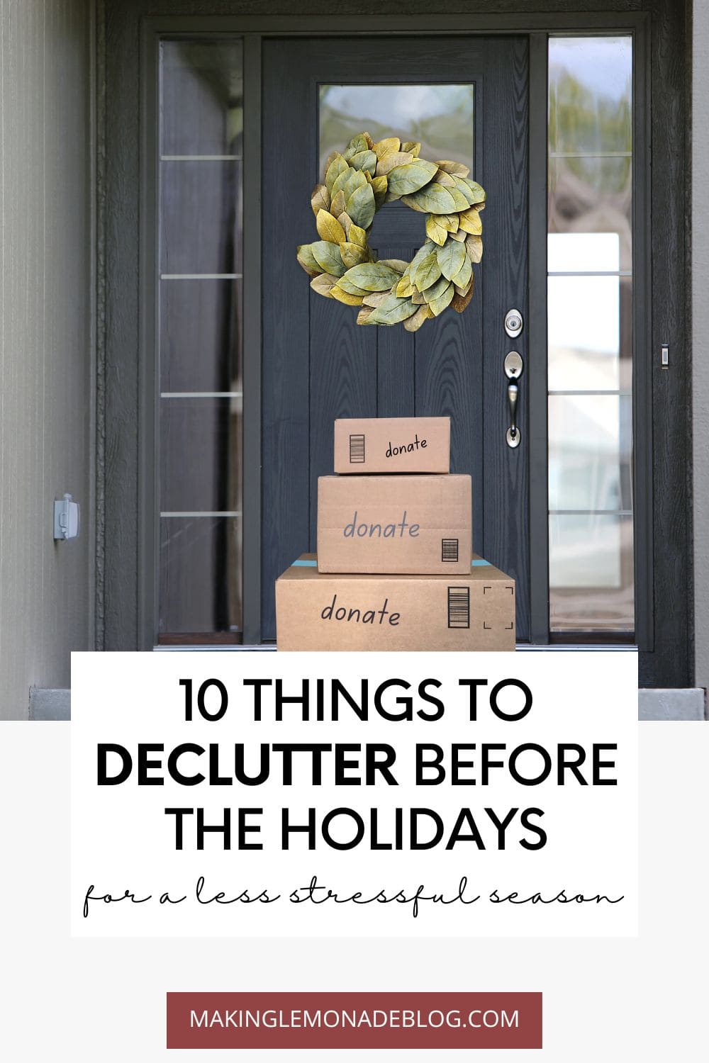 tips for holiday decluttering boxes by door