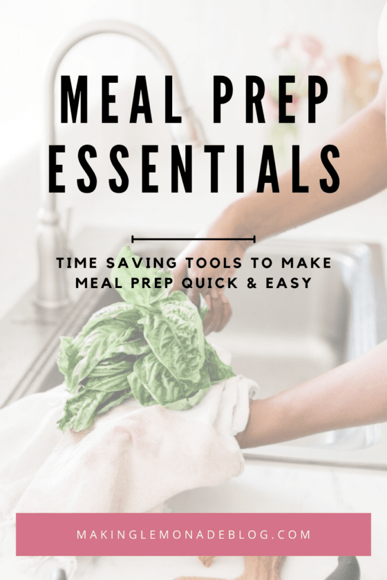 Essential Meal Prep Tools That Save So Much Time - Making Lemonade