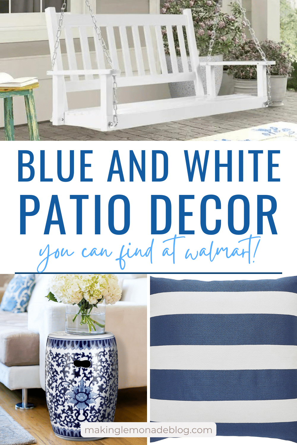 Budget-Friendly Blue & White Patio Decor - Making Lemonade