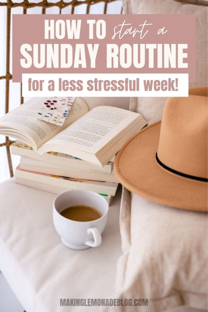 coffee and book with the text "how to start a Sunday Routine for a less stressful week"